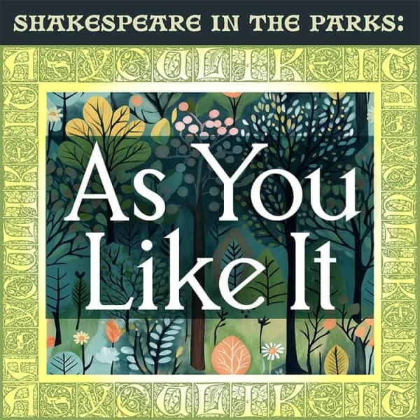 Shakespeare in the Parks As You Like It Tour
