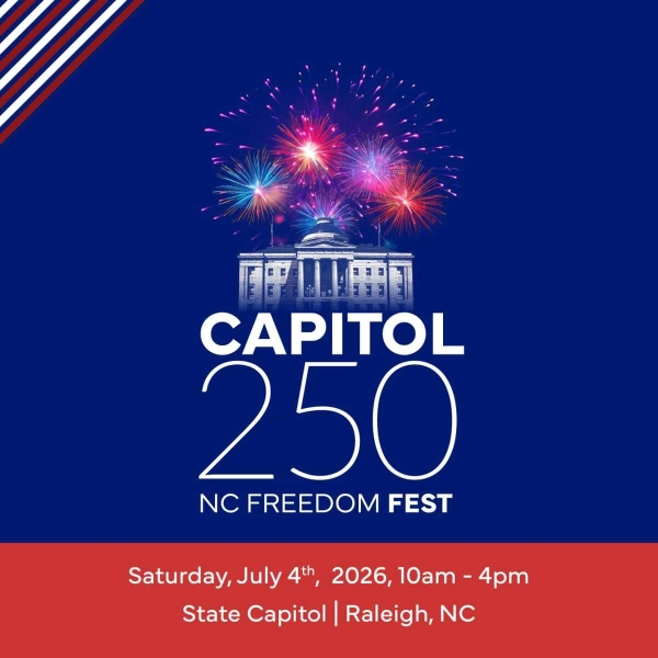 Capitol 250 North Carolina Freedom Fest