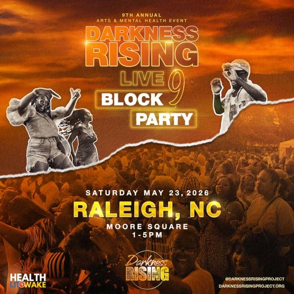 9th Annual Darkness RISING Block Party Arts and Mental Health Festival
